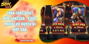 Thần Long Đoạt Bảo Sonclub